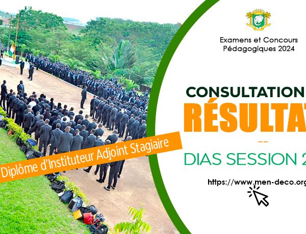 Côte d'Ivoire : Résultats du DIAS Session 2024 disponibles