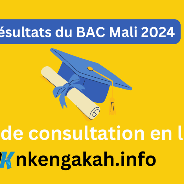 C'est pour quand les résultats du BAC Mali 2024 ?