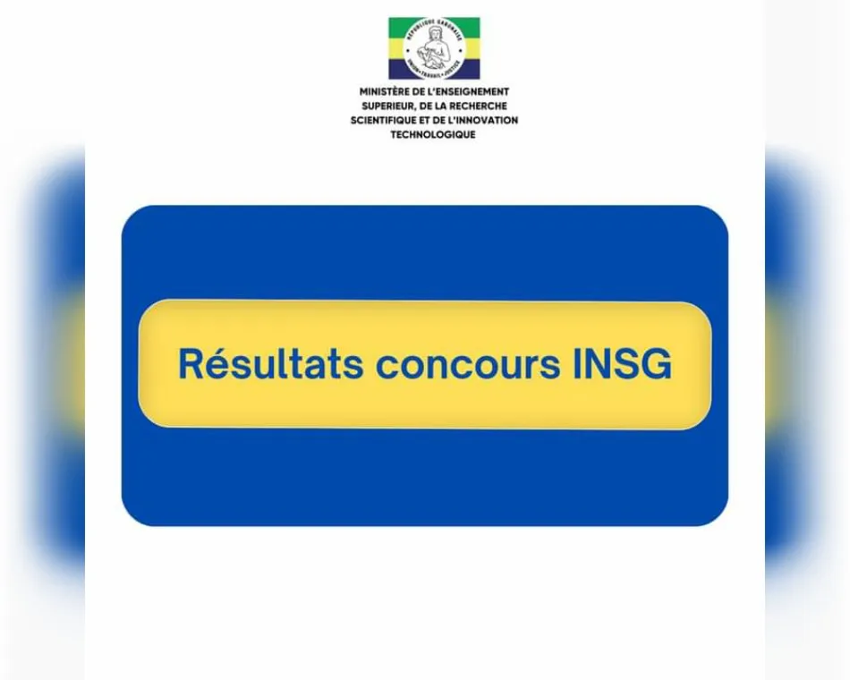 Résultats du concours d'entrée à L'INSG 2024 Congo Brazzaville